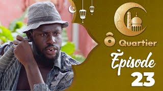 Ò QUARTIER  SAISON 1  ÉPISODE 23 Avec Sanex Serigne Ngagne et NIANKOU [upl. by Ennalorac]