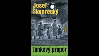 Tankový prapor  Josef Škvorecký audiokniha cz [upl. by Reisfield]