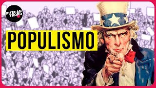 ✅ Qué es EL POPULISMO historia características y usos en política  Pitecantropo [upl. by Ramunni]