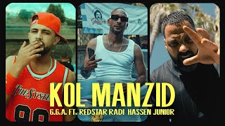 GGA  Kol Manzid feat Redstar Radi Junior Hassen [upl. by Kelvin622]