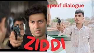 🌸ZIDDI movie spoof HD full Hindi movie sunny Deol dialogue HD 🌺 full Hindi movie 💯 [upl. by Wrennie]