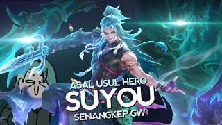 Asal Usul Hero Suyou Senangkep Gw  MLBB Indonesia [upl. by Hajed661]