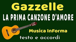 Gazzelle  LA PRIMA CANZONE DAMORE  accordi [upl. by Gregory251]