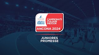 Ancona 2024  Campionati Italiani Juniores e Promesse indoor  sabato mattina [upl. by Winnah]