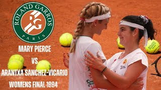 MARY PIERCE VS ARANTXA SANCHEZVICARIO  1994 WOMENS FRENCH OPEN FINAL [upl. by Noletta]