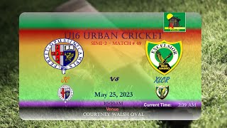 U16 Cricket Semi Finals  JC vs XLCR [upl. by Aiyot]