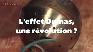 ENERGIE LIBRE  leffet Dumas une révolution [upl. by Phyl471]