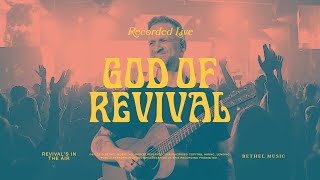 God of Revival  Bethel Music Brian Johnson Jenn Johnson [upl. by Sabino207]