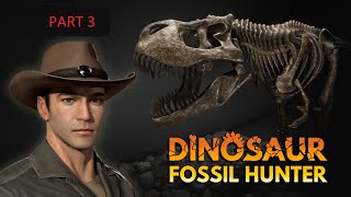 Dinosaur Fossil Hunter Gameplay Part 3 [upl. by Mosnar419]