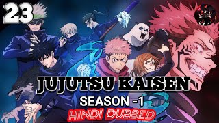 jujutsu kaisen season 1 episode 23 in Hindi dubbed ∆n 60480pmp4  Imagine Leon   Crunchyroll [upl. by Anneehs]