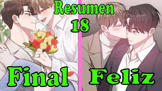 🟢Y fueron felices RESUMEN MANHWA BL Parte 18 FINAL🟢Shadowbl [upl. by Anorahs250]