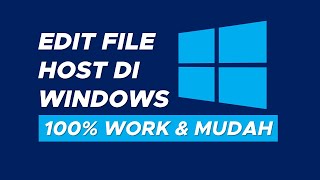 Cara Edit File Host Windows 7 8 10 dengan Mudah dan Cepat [upl. by Ormsby]