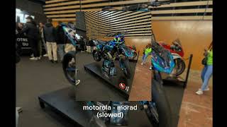 Motorola  morad slowed [upl. by Tedra28]