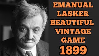 EMANUAL LASKER vs JOSEPH LEE 🌸 1899 BEAUTIFUL VINTAGE GAME 🌸🙏 [upl. by Ynagoham952]