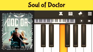 Soul Of Doctor  Doctor  Anirudh  Piano Tutorial [upl. by Chrissa]