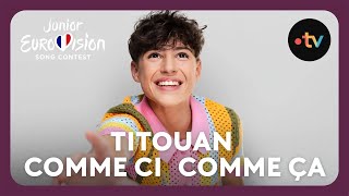 Titouan  Comme ci comme ça  🇫🇷 France  Eurovision Junior 2024  lyrics video [upl. by Arezzini]