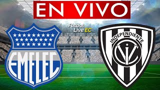 EMELEC vs INDEPENDIENTE DEL VALLE EN VIVO [upl. by Kawasaki671]