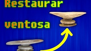 Restaurar  Arreglar ventosas [upl. by Meit759]