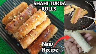 Shahi Tukda New Recipe❗❗Stuffed Shahi Tukda Recipe ❗ ❗ Authentic Shahi Roll❗❗Easy Dessert [upl. by Peoples385]