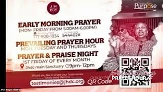 JHDC  Prevailing Prayer Hour [upl. by Eerot]