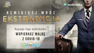 Remigiusz Mróz quotEkstradycjaquot  audiobook [upl. by Tarrah624]