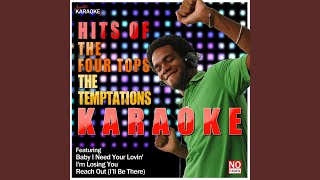 Baby I Need Your Lovin In the Style of Four Tops Karaoke Version [upl. by Fen]