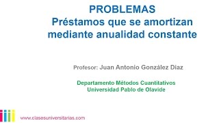 Matemáticas Financieras Problemas del Sistema Francés [upl. by Zerimar67]