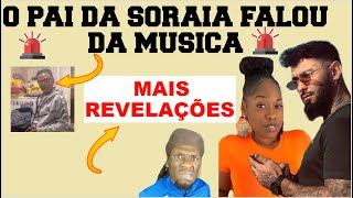 SEM PRESSA  O PAI DA SORAIA RAMOS FALOU DA MUSICA BU KA BALI NADA  MAIS REVELEÇAO NESTE VIDEO [upl. by Marjie]