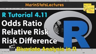 Odds Ratio Relative Risk amp Risk Difference with R  R Tutorial 411 MarinStatsLectures [upl. by Enamrej]