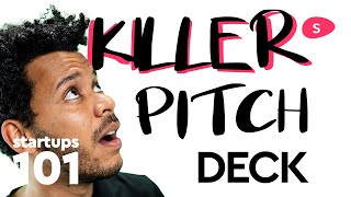 How to Make a Killer Startup Pitch Deck [upl. by Notyarb]