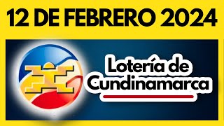 LOTERIA DE CUNDINAMARCA último sorteo del lunes 12 de febrero de 2024 💫✅💰 [upl. by Dan826]