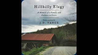 Book Review Hillbilly Elegy A Memoir of a Family and Culture in Crisis by JD Vance [upl. by Bonar]