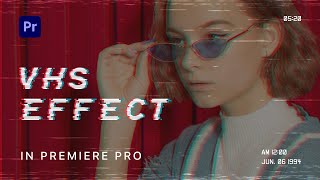 Create Retro VHS amp VCR Effect  Premiere Pro tutorial [upl. by Nalod89]