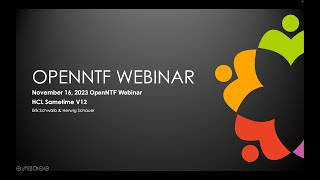 November 2023 OpenNTF Webinar HCL Sametime v12 [upl. by Ahsil471]