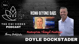 From FLDS to Freedom Doyle Dockstader’s 20 Years in Prison and His Path to Redemption Part 2 [upl. by Rosa]