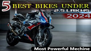 Top 5 Bikes Under ₹25 Lakhs In India 2024 ⚡⚡ Best Bikes Under RS 25 Lakhs⚡⚡Most Powerful Bikes ⚡⚡ [upl. by Hgielrac864]