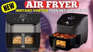 Instant Vortex Plus 6QT Air Fryer Review 6in1 Versatility amp ClearCook Technology [upl. by Grinnell]