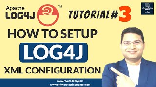 Log4j Tutorial 3  How to setup Log4j Configuration with Log4jxml [upl. by Ricki]