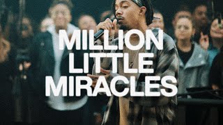 Million Little Miracles  Elevation Worship amp Maverick City [upl. by Everest967]