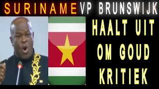 Suriname Vp Brunswijk ABOP Haalt Uit om Kritiek op Goud Bezit A KOM FU 2024 [upl. by Halda49]