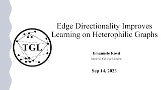 Edge Directionality Improves Learning on Heterophilic Graphs [upl. by Ariom]