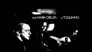 Se todos fossem iguais a você  Vinicius de Moraes quotLa Fusaquot con Maria Creuza y Toquinho [upl. by Kciredes]