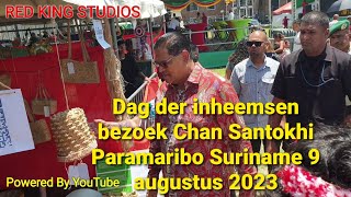 Dag der inheemsen bezoek Chan Santokhi  Paramaribo Suriname 9 augustus 2023 [upl. by Kubiak1]