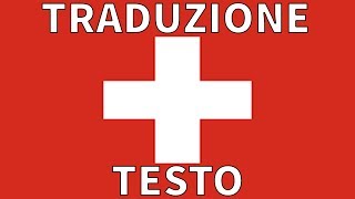 Inno SVIZZERA TRADUZIONE  TESTO Italiano  Schweizer Psalm [upl. by Ettenuj]