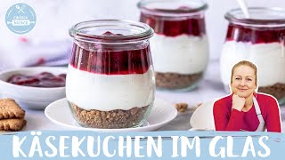 Käsekuchen im Glas 🍒🥄  Dessert im Glas  schnelles Nachtisch Rezept 😍  Einfach Backen [upl. by Harv]