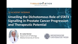 TG Academy Webinar  Unveiling the Dichotomous Role of STAT3 Signaling in Prostate Cancer [upl. by Roanna]