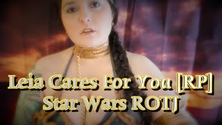 Leia Cares For You RP Star Wars ROTJ [upl. by Beane]