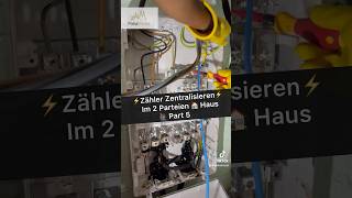 ⚡️Zähler Zentralisieren🙋🏾‍♂️Part 5 elektrik elektriker strom electrician viralvideo foryou [upl. by Enrichetta]