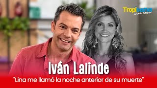 El secreto de Iván Lalinde ¿Qué mensaje le dejó su amiga después de su muerte [upl. by Nerty794]