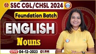 SSC CGL amp CHSL 2024 CHSL English Noun Class SSC Foundation Batch CGL English By Kiran Mam [upl. by Kazue]